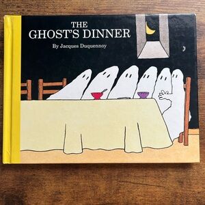 The Ghost's Dinner by Jacques Duquennoy